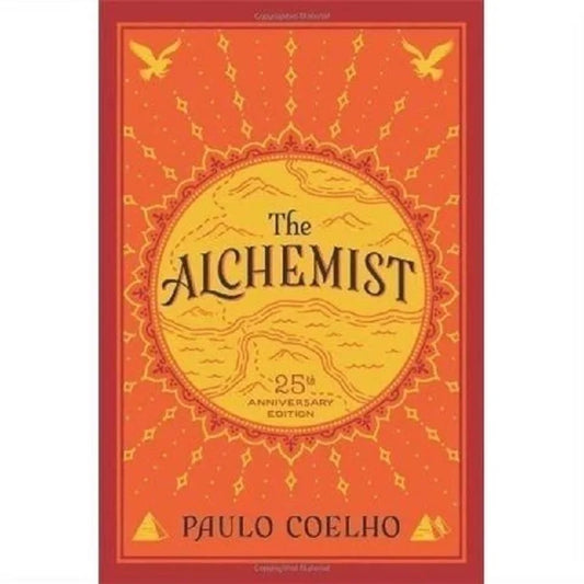 The Alchemist By Paulo Coelho, 25th Anniversary Edition Classic Literary Fiction English Book