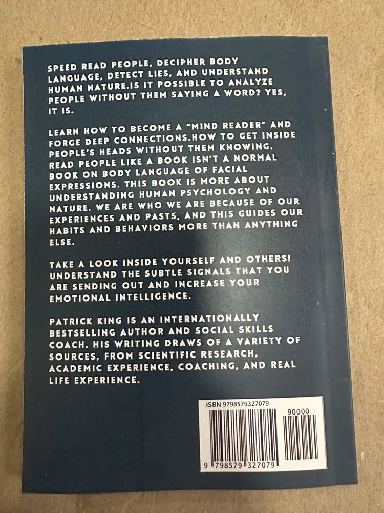 Read People Like a Book: How to Analyze, Understand, and Predict People’s Emotions, Thoughts, Intentions, and Behaviors